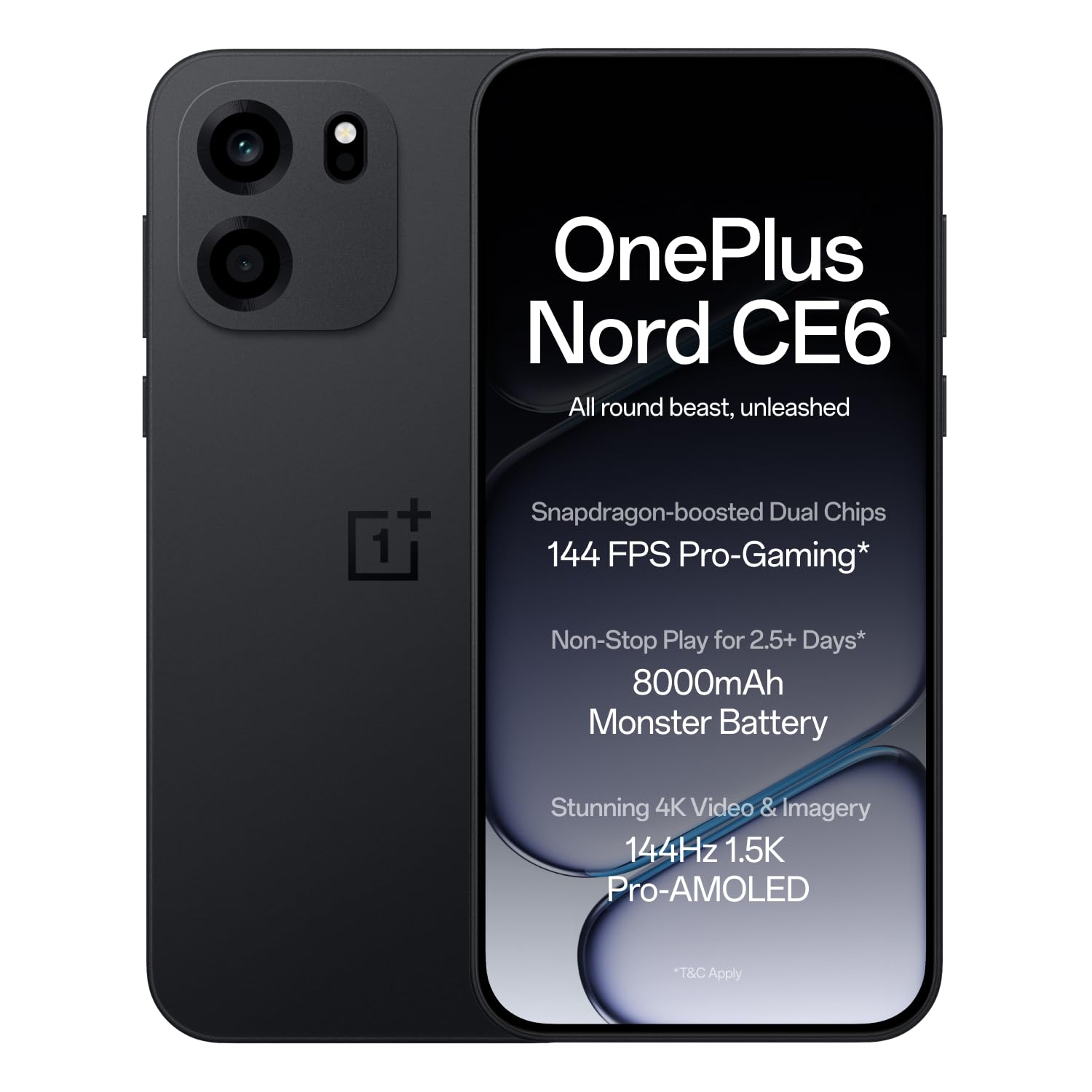 OnePlus Nord CE6 | 8GB+128GB | Pitch Black | Snapdragon 7s Gen 4 | Segment's Fastest Touch Response | 8000mAh Battery | 144Hz 1.5K AMOLED Display | 50MP Main + 32MP Selfie 4K Cameras | IP66,68,69,69K