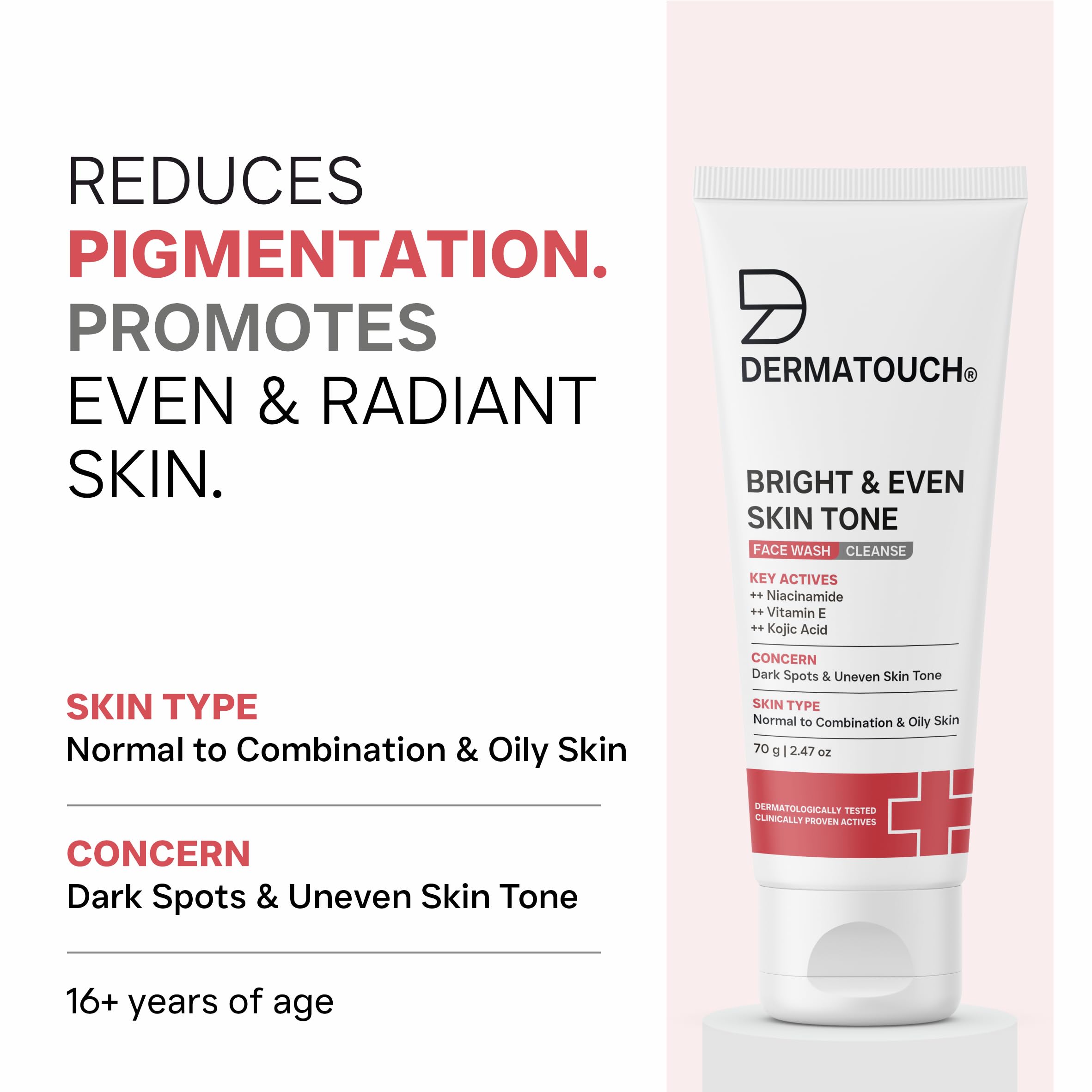 DERMATOUCH Bright & Even Tone Face Wash with Niacinamide, Vitamin E and Kojic Acid | For Tan, Pigmentation Dark Spots & Uneven Skin Tone | Oil Control | Dermatologist Tested | For Men & Women | 70g image 4