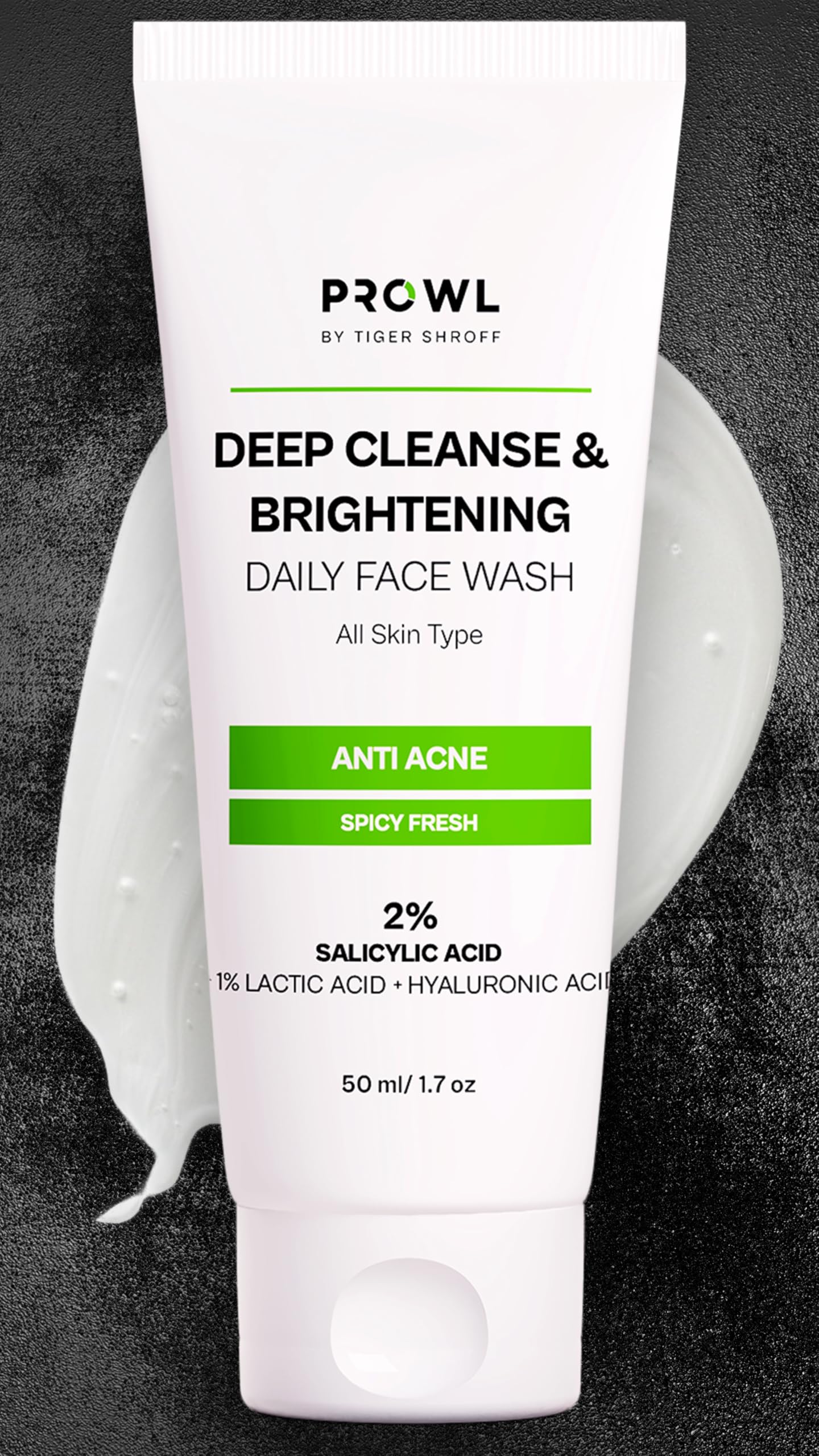 PROWL by Tiger Shroff Facewash - 2% Salicylic, 1% Lactic & Hyaluronic Acid | Anti Acne Face Wash For Dry Combination Oily & Acne Prone Man Skin Care | Exfoliating Brightening Cleanser For Men | 50ml